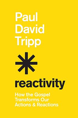 eBook (epub) Reactivity de Paul David Tripp