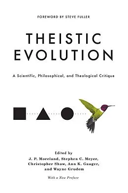 E-Book (epub) Theistic Evolution von J. P. Moreland, Stephen C. Meyer, Christopher Shaw