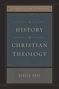 E-Book (epub) A History of Christian Theology (Repack) von Gerald Bray