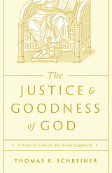 eBook (epub) The Justice and Goodness of God de Thomas R. Schreiner