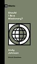 E-Book (epub) Should I Be a Missionary? von Andy Johnson
