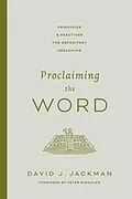 E-Book (epub) Proclaiming the Word von David Jackman