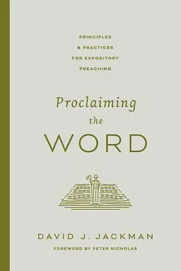 E-Book (epub) Proclaiming the Word von David Jackman