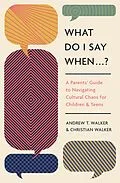 E-Book (epub) What Do I Say When . . . ? von Andrew Walker, Christian Walker