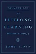 E-Book (epub) Foundations for Lifelong Learning von John Piper