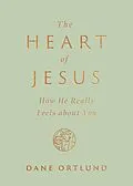 E-Book (epub) The Heart of Jesus von Dane Ortlund