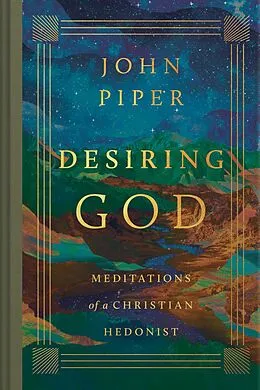 E-Book (epub) Desiring God (Revised Edition) von John Piper