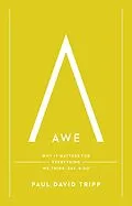 E-Book (epub) Awe (with Study Questions) von Paul David Tripp