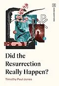 E-Book (epub) Did the Resurrection Really Happen? von Timothy Paul Jones