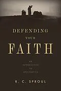 E-Book (epub) Defending Your Faith von R. C. Sproul