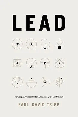E-Book (epub) Lead (with Study Questions) von Paul David Tripp