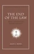 E-Book (epub) End of the Law von Jason C. Meyer