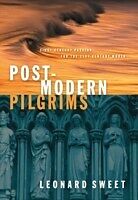 eBook (epub) Post-Modern Pilgrims de Leonard Sweet