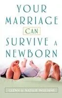 E-Book (epub) Your Marriage Can Survive a Newborn von Natalie Williams