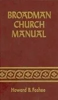 E-Book (epub) Broadman Church Manual von Howard Foshee