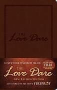 Couverture en cuir The Love Dare, Leathertouch de Alex Kendrick, Stephen Kendrick