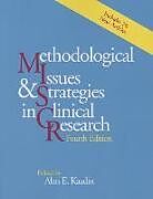 Couverture cartonnée Methodological Issues and Strategies in Clinical Research de Alan E. (EDT) Kazdin