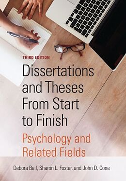 Couverture cartonnée Dissertations and Theses from Start to Finish: Psychology and Related Fields de Debora J. Bell, Sharon L. Foster, John D. Cone