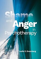 Couverture cartonnée Shame and Anger in Psychotherapy de Leslie S Greenberg