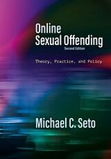 Couverture cartonnée Online Sexual Offending de Michael C Seto