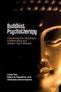 Couverture cartonnée Buddhist Psychotherapy de Liang Tien, Debra M Kawahara, Erin Renee Davis