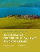 Couverture cartonnée Deliberate Practice in Accelerated Experiential Dynamic Psychotherapy de Natasha C N Prenn, Hanna Levenson, Alexandre Vaz