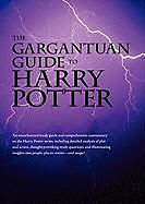 Kartonierter Einband The Gargantuan Guide to Harry Potter von Compilation