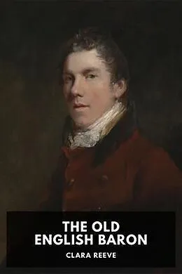 E-Book (epub) The Old English Baron von Clara Reeve