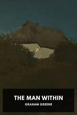 E-Book (epub) The Man Within von Graham Greene