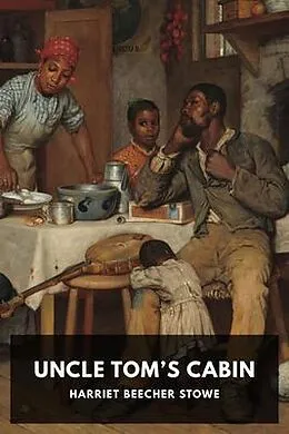 E-Book (epub) Uncle Tom's Cabin von Harriet Beecher Stowe