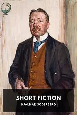 E-Book (epub) Short Fiction von Hjalmar Söderberg