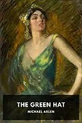 E-Book (epub) The Green Hat von Michael Arlen