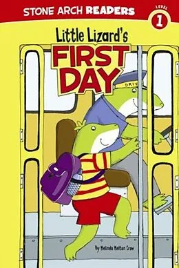 E-Book (pdf) Little Lizard's First Day von Melinda Melton Crow