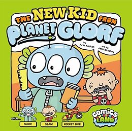 E-Book (pdf) New Kid from Planet Glorf von Arie Kaplan