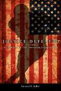 Kartonierter Einband Justice Defeated: Victims: Oj Simpson and the American Legal System von Steven H. Adler