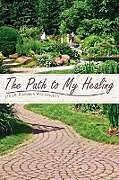 Couverture cartonnée The Path To My Healing de Jane B. Plummer-Washington