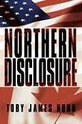 Fester Einband Northern Disclosure von Toby James Nunn