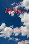 Fester Einband My Time von C. Robert Wolfe