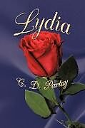 Kartonierter Einband Lydia von C. D. Partay