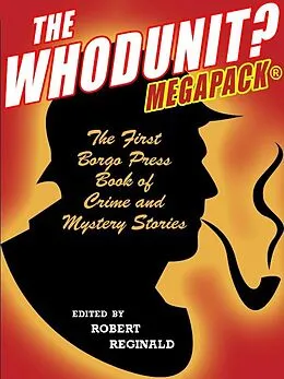 E-Book (epub) The Whodunit? MEGAPACK® von Robert Reginald, Michael Hemmingson