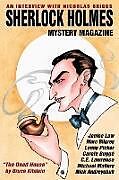 Kartonierter Einband Sherlock Holmes Mystery Magazine #7 von C. E. Lawrence, Nick Andreychuk