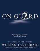 Couverture cartonnée On Guard de William Lane Craig