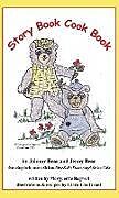 Livre Relié Story Book Cook Book by Johnny Bear and Jenny Bear de Marguerite Bagwell