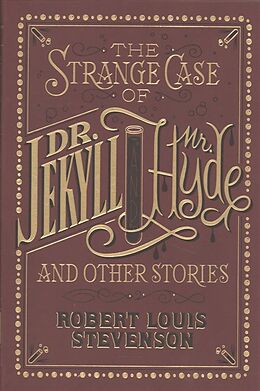 Leder-Einband The Strange Case of Dr. Jekyll and Mr. Hyde and Other Stories (Barnes & Noble Flexibound Classics) von Robert Louis Stevenson