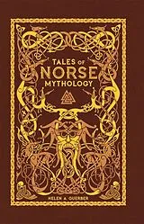 Fester Einband Tales of Norse Mythology (Barnes & Noble Omnibus Leatherbound Classics) von Helen A. Guerber