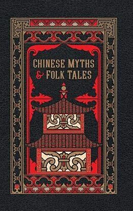 Livre Relié Chinese Myths and Folk Tales de Various