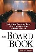 Kartonierter Einband The Board Book von Susan F. Shultz