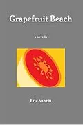 E-Book (epub) Grapefruit Beach von Eric Suhem