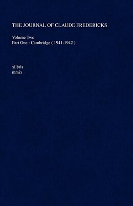 Kartonierter Einband The Journal of Claude Fredericks von Claude Fredericks