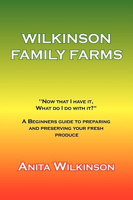 Couverture cartonnée Wilkinson Family Farms de Anita Wilkinson
